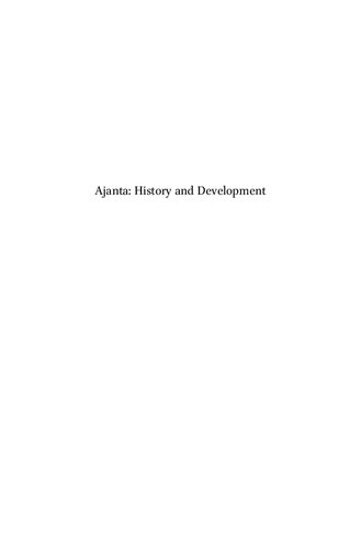 Ajanta: History and Development, Volume 7 Bagh, Dandin, Cells and Cell Doorways