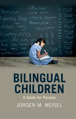 Bilingual Children: A Guide for Parents