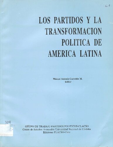 Los partidos y la transformación política de América Latina
