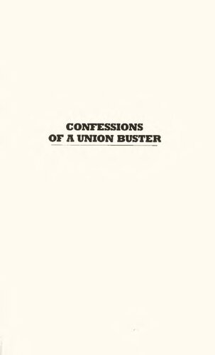 Confessions of a Union Buster