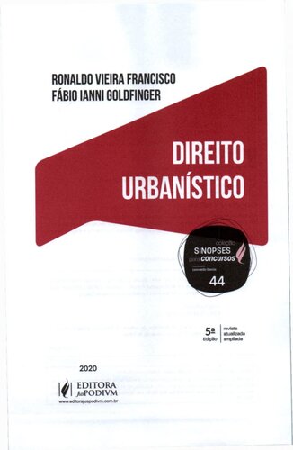 DIREITO URBANÍSTICO - SINOPSES PARA CONCURSOS - VOL. 44