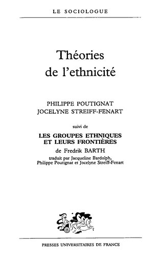 Théorie de l'ethnicité. Les groupes ethniques et leurs frontières