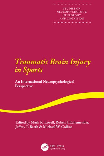 Traumatic Brain Injury in Sports; An International Neuropsychological Perspective