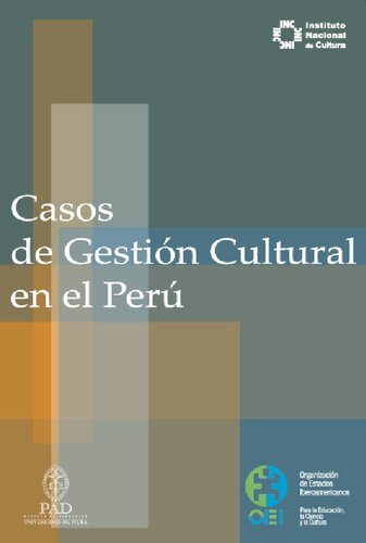 Casos de gestión cultural en el Perú