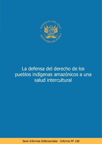 La defensa del derecho de los pueblos indígenas amazónicos a una salud intercultural