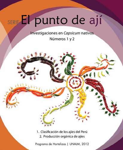 El punto de ají. Investigaciones en Capsicum nativos: 