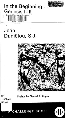 In the beginning ... : Genesis I-III
