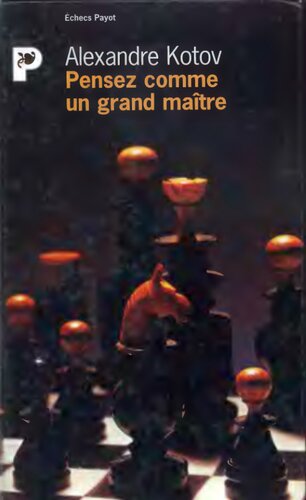 Pensez comme un grand maître