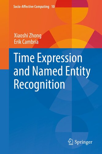 Time Expression and Named Entity Recognition: 10 (Socio-Affective Computing, 10)