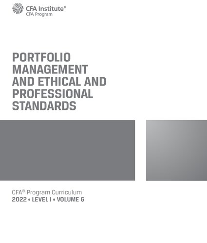 2022 CFA Program Curriculum Level I Portfolio Management And Ethical And Professional Standards