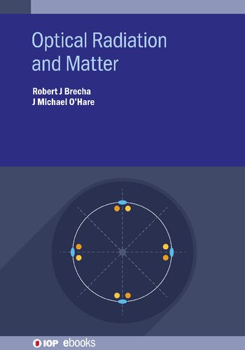 Optical radiation and matter