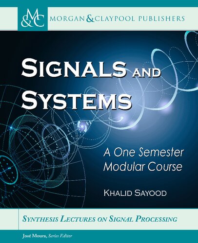 Signals and Systems: A One Semester Modular Course