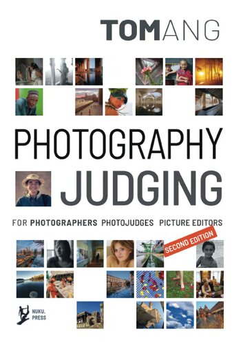 Photography Judging: For Photographers Photojudges Picture Editors