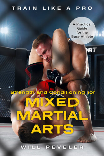 STRENGTH AND CONDITIONING FOR MIXED MARTIAL ARTS