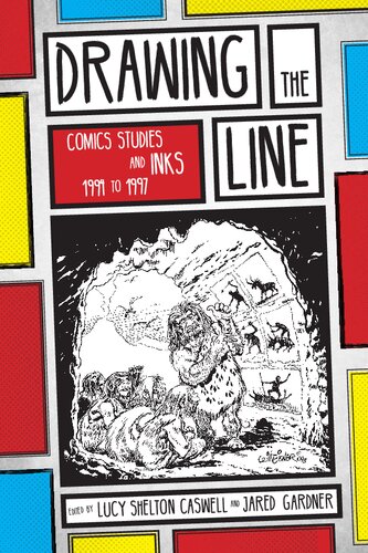 Drawing the Line: Comics Studies and Inks 1994-1997