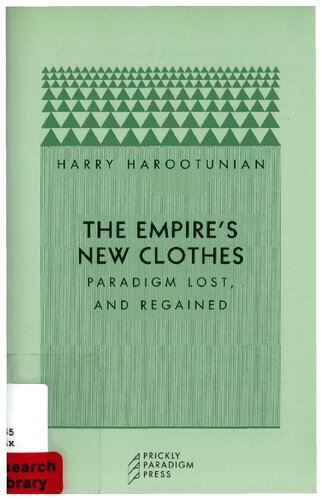 The Empire's New Clothes: Paradigm Lost, and Regained