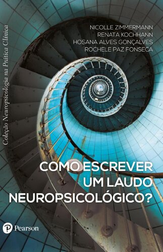 Como escrever um laudo neuropsicológico?
