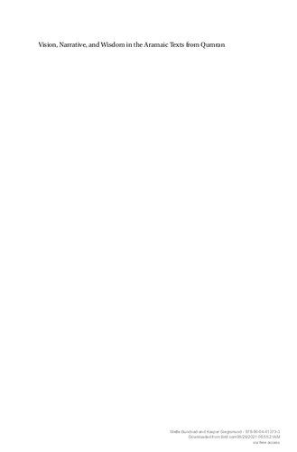 Vision Narrative and Wisdom in the Aramaic Texts from Qumran Copenhagen Symp 2017