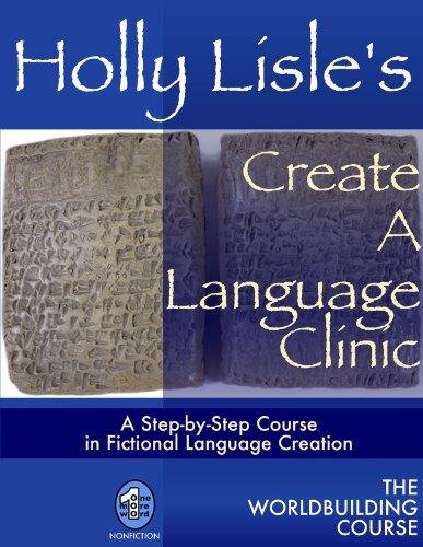 Holly Lisle's Create A Language Clinic