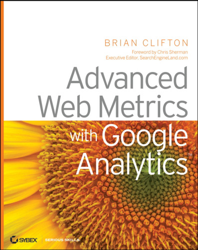 Advanced Web Metrics with Google Analytics