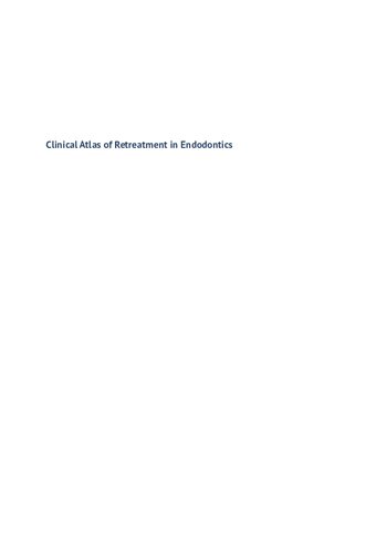 Clinical Atlas of Retreatment in Endodontics