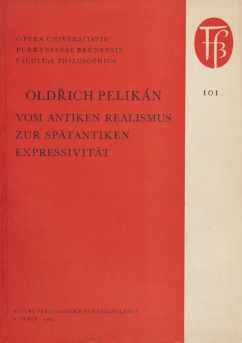 Vom antiken Realismus zur spätantiken Expressivität
