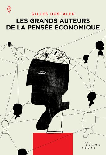 Grands auteurs de la pensée économique  (Les)