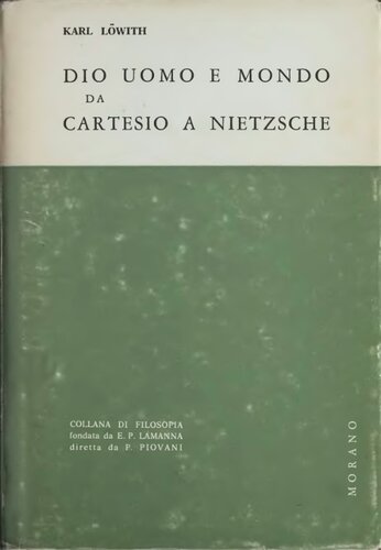 Dio, uomo e mondo da Cartesio a Nietzsche