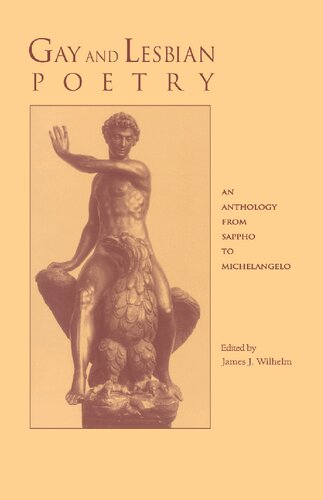 Gay and lesbian poetry: An Anthology from Sappho to Michelangelo