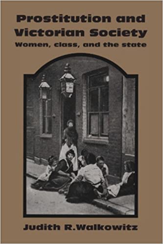 Prostitution and Victorian Society : Women, Class, and the State
