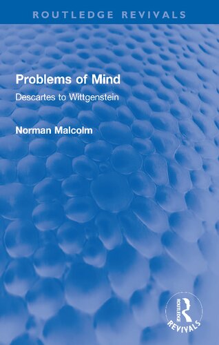 Problems of Mind: Descartes to Wittgenstein