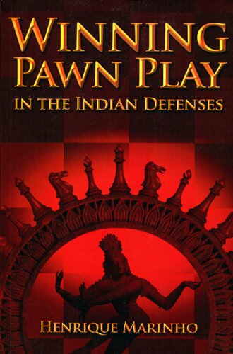 Winning Pawn Play in the Indian Defenses