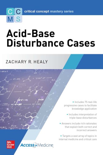 Critical Concept Mastery Series: Acid-Base Disturbance Cases