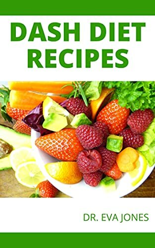 DASH DIET RECIPES: 50 Lоw-Sоdіum Аnd High-Potassium Rесіреѕ