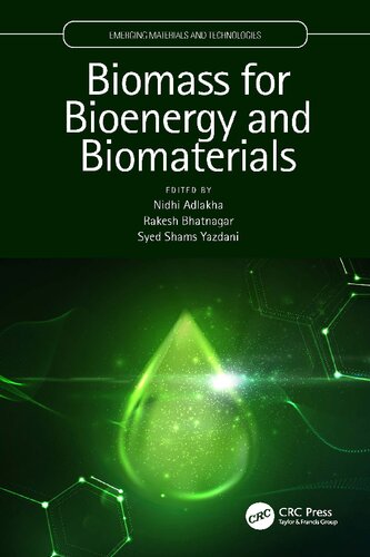 Biomass for bioenergy and biomaterials