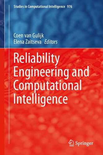 Reliability Engineering and Computational Intelligence (Studies in Computational Intelligence, 976)