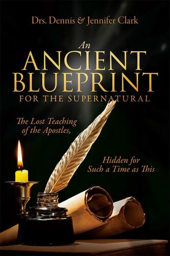 An Ancient Blueprint for the Supernatural
