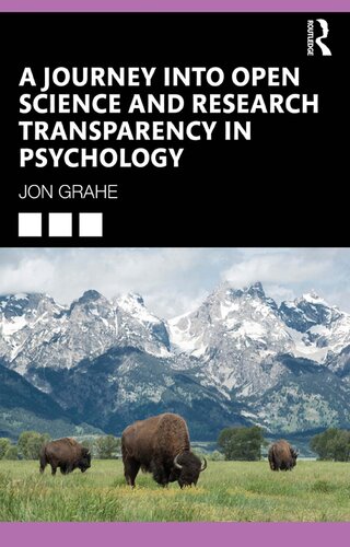 A Journey into Open Science and Research Transparency in Psychology: A Journey through National Parks