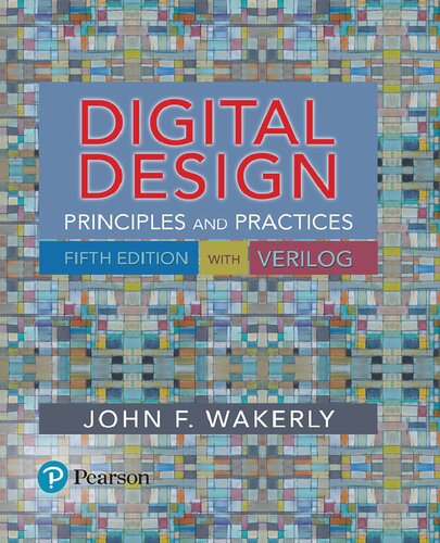 Digital Design: Principles and Practices