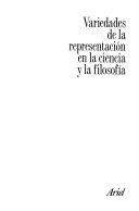 Variedades de la representación en la ciencia y la filosofía