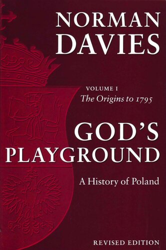 God’s Playground: A History of Poland, Vol. 1 + 2, Revised