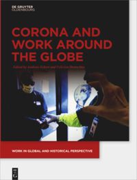 Corona and Work around the Globe