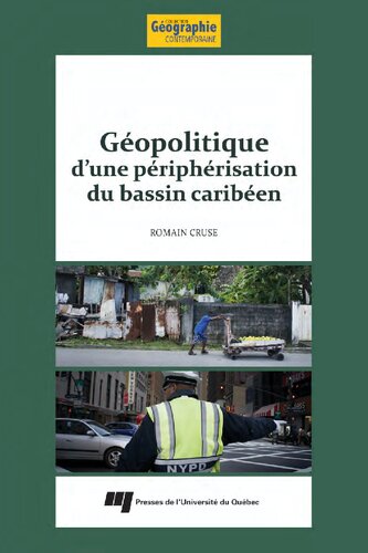 Géopolitique d'une périphérisation du bassin caribéen