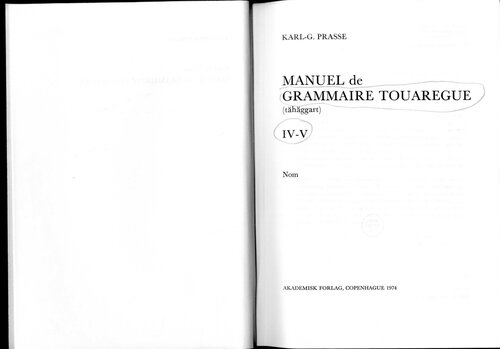 Manuel de grammaire touaregue, tăhăggart ... 2, [Chapitres] IV-V. Nom