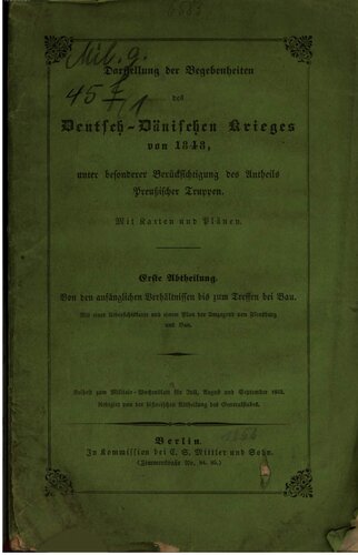 Darstellung der Begebenheiten des Deutsch-Dänschen Krieges von 1848, unter besonderer Berücksichtigung des Anteils Preußischer Truppen