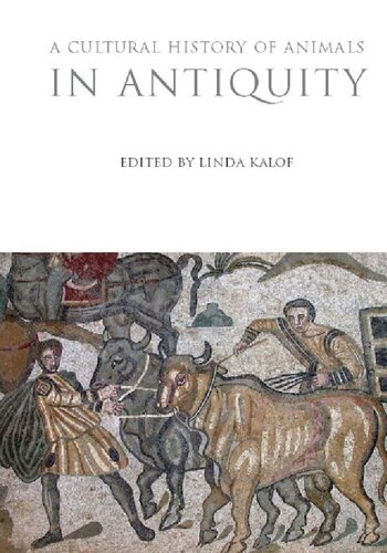 A Cultural History of Animals in Antiquity: 01