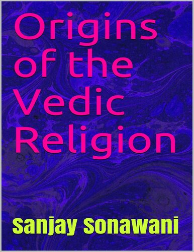 Origins of the Vedic Religion