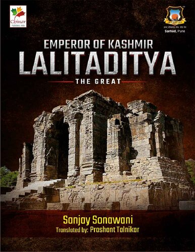 Emperor of Kashmir Lalitaditya - The Great