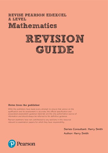 Revise Edexcel A level Mathematics Revision Guide