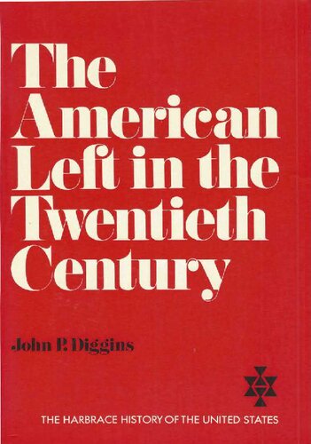 The American Left in the Twentieth Century